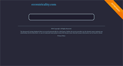 Desktop Screenshot of eccentricality.com